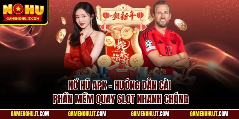 Nổ hũ APK